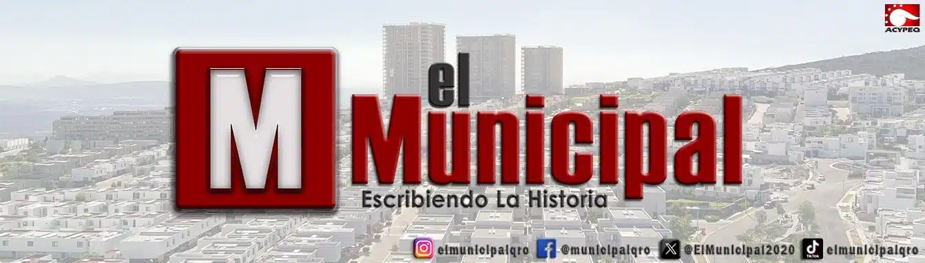 El Municipal Qro